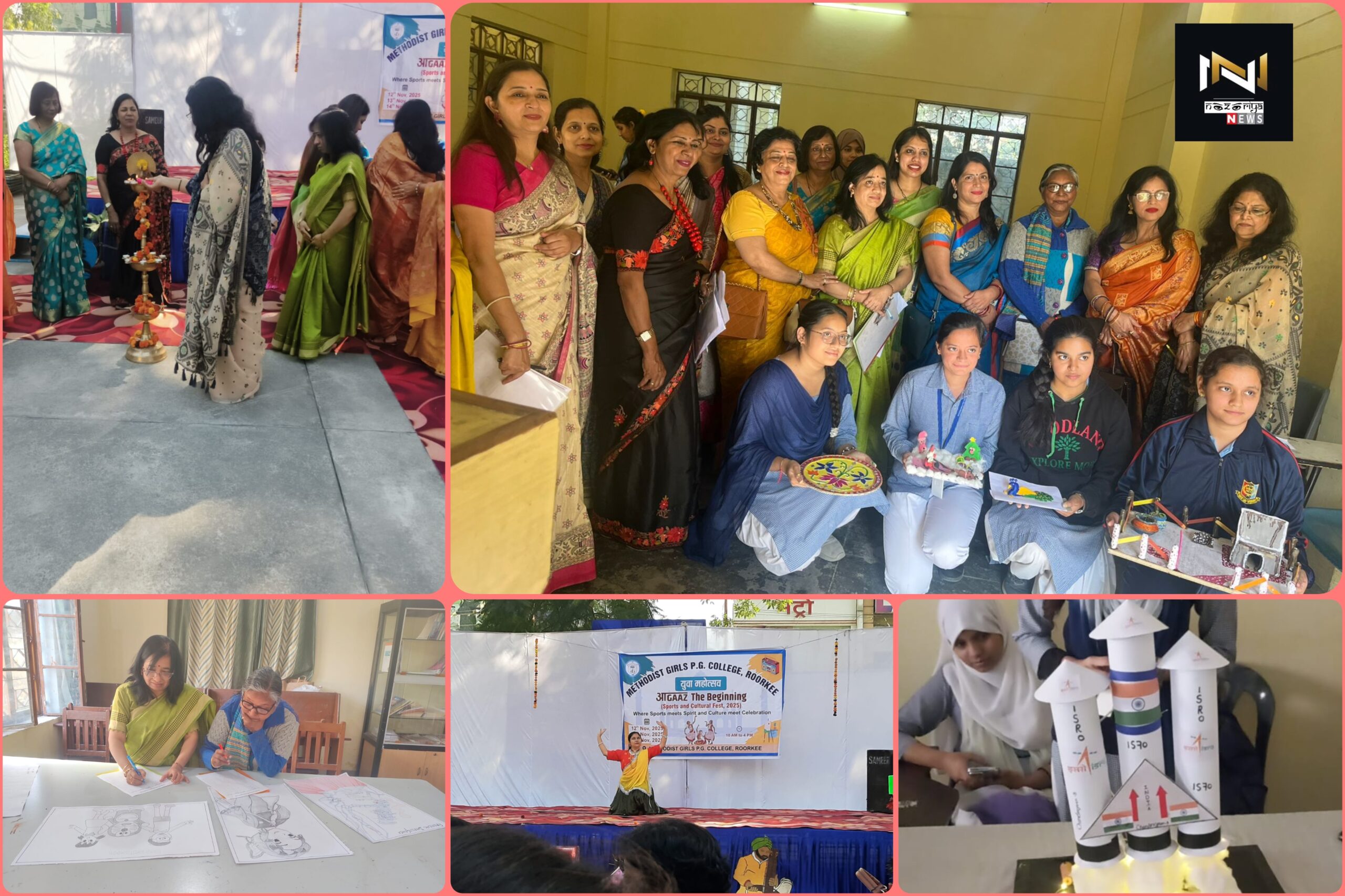 Roorkee: मैथोडिस्ट गर्ल्स पी.जी. कॉलेज में तीन दिवसीय युवा महोत्सव “आगाज” का भव्य आयोजन